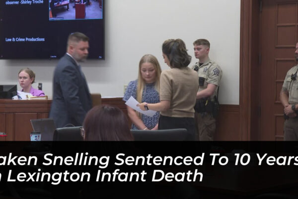 laken snelling sentenced to 10 years in lexington infant death f5pX
