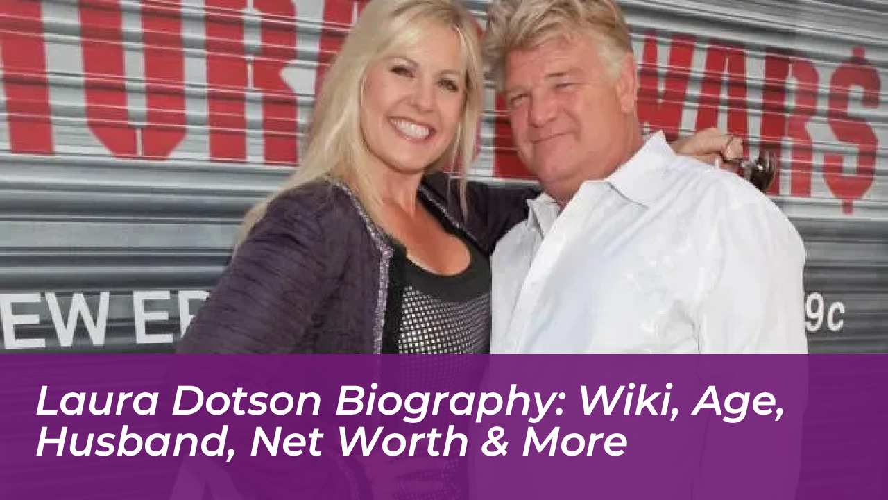 laura dotson biography wiki age husband net worth more 8awI