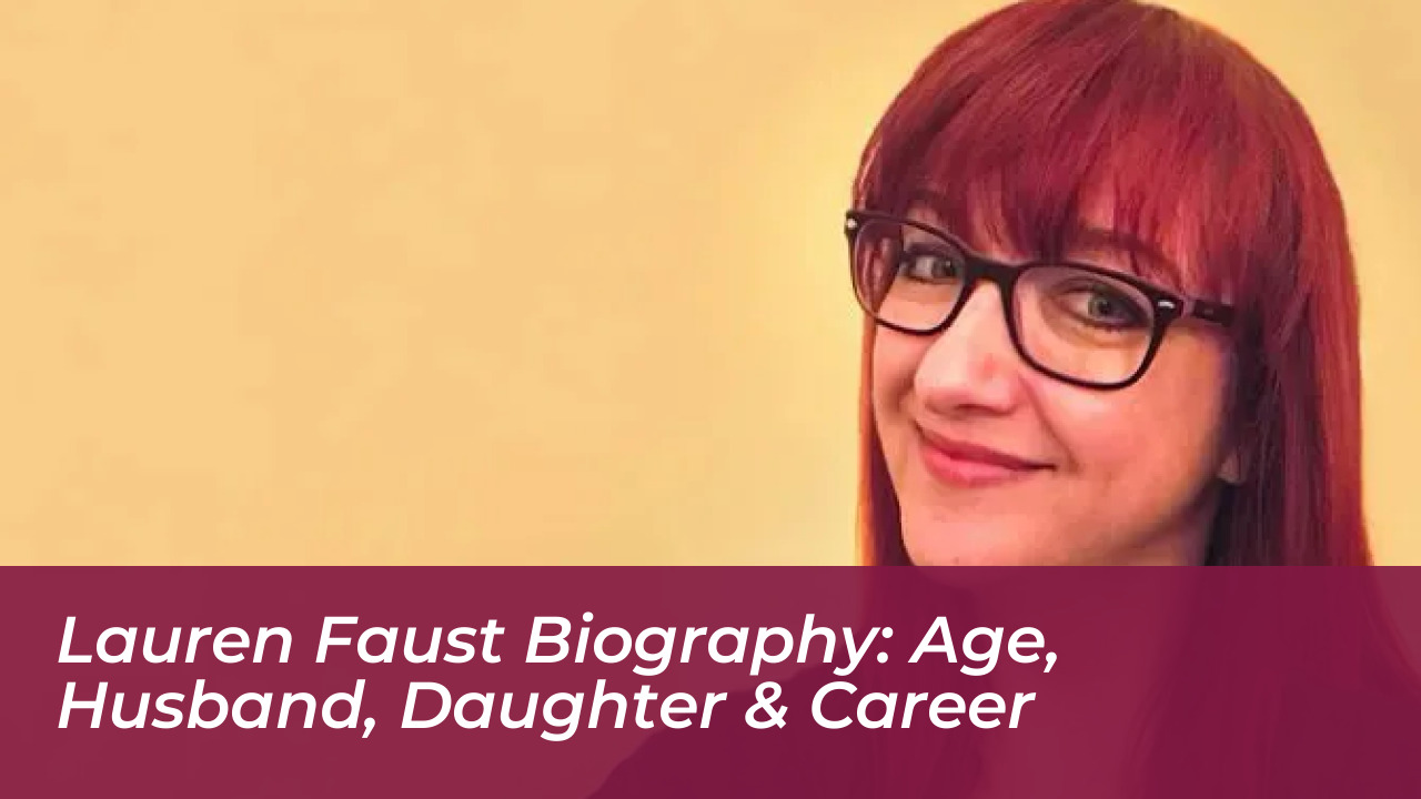 lauren faust biography age husband daughter career HtYa