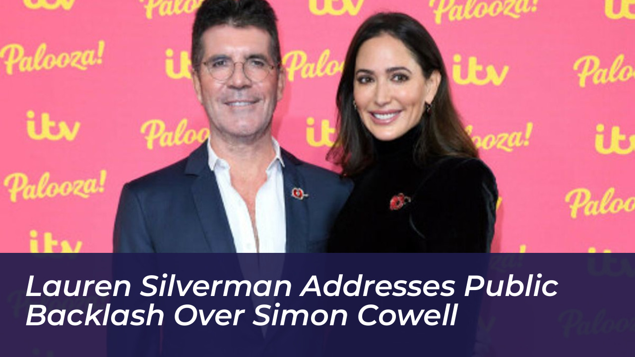 lauren silverman addresses public backlash over simon cowell 9V9R