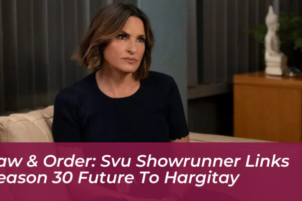 law order svu showrunner links season 30 future to hargitay BHve
