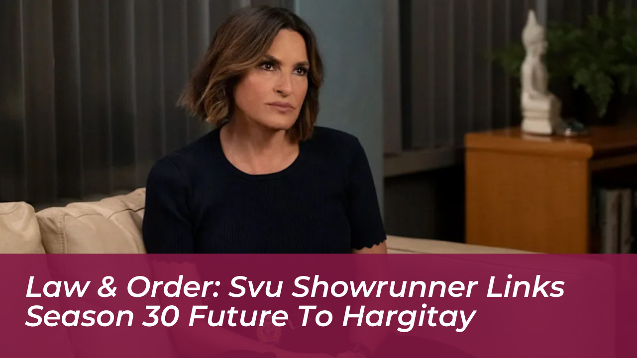 law order svu showrunner links season 30 future to hargitay BHve