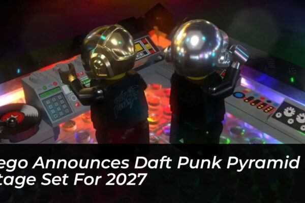 lego announces daft punk pyramid stage set for 2027 GIgM