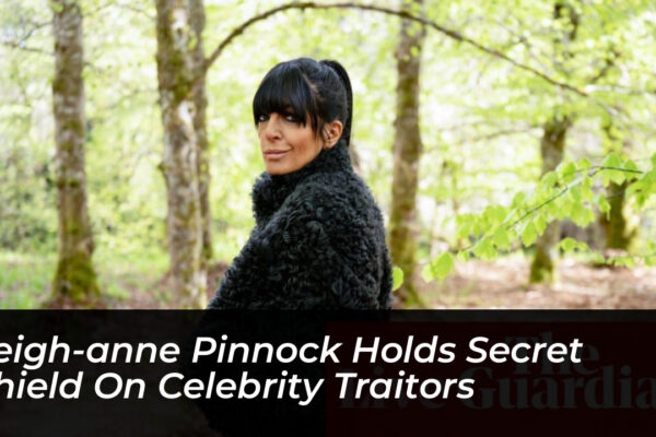 leigh anne pinnock holds secret shield on celebrity traitors 4JYC
