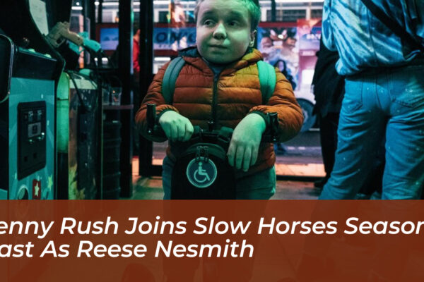 lenny rush joins slow horses season 6 cast as reese nesmith yjqJ