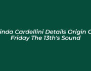 linda cardellini details origin of friday the 13ths sound 0Qx7