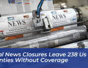 local news closures leave 238 us counties without coverage yg19