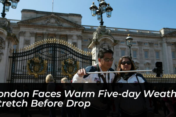 london faces warm five day weather stretch before drop IvzP