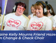 lorraine kelly mourns friend hazel from change check choir Nu8o