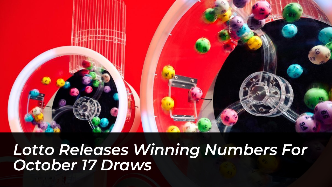 lotto releases winning numbers for october 17 draws RQne
