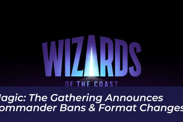magic the gathering announces commander bans format changes ZEzP