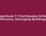 magnitude 7 7 earthquake strikes panama damaging buildings Ptic