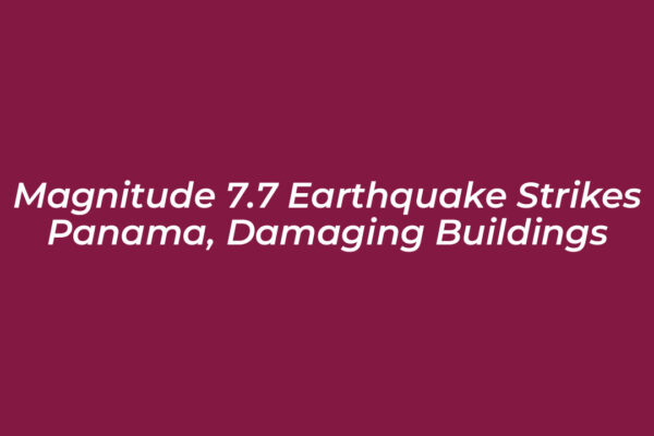 magnitude 7 7 earthquake strikes panama damaging buildings Ptic
