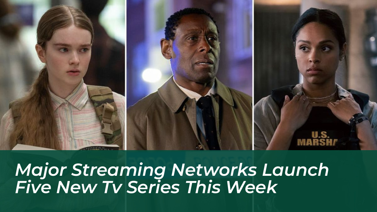 major streaming networks launch five new tv series this week Zo9G