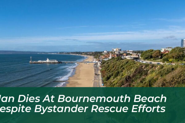 man dies at bournemouth beach despite bystander rescue efforts GoE7