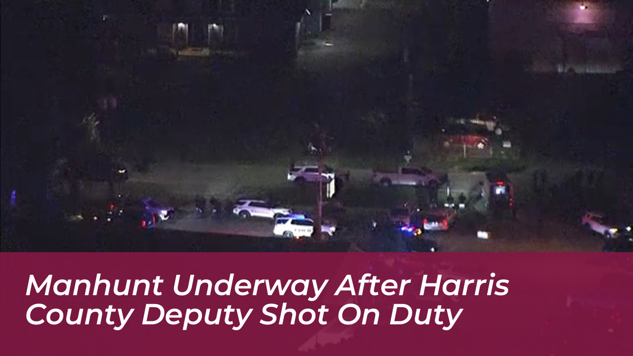 manhunt underway after harris county deputy shot on duty JTm8