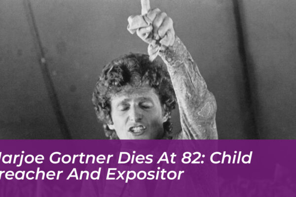 marjoe gortner dies at 82 child preacher and expositor grbA