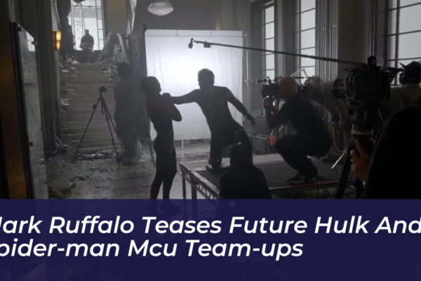 mark ruffalo teases future hulk and spider man mcu team ups FGOB