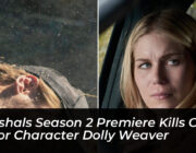 marshals season 2 premiere kills off major character dolly weaver CtDo