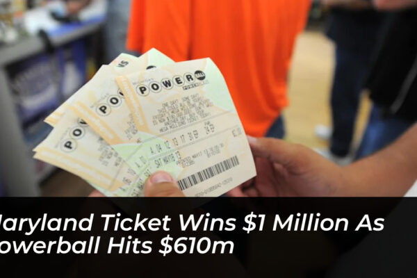 maryland ticket wins 1 million as powerball hits 610m 43tL