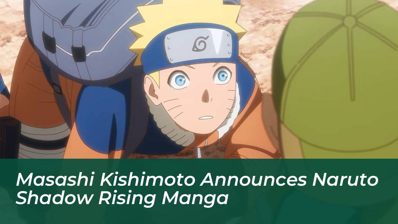 masashi kishimoto announces naruto shadow rising manga j29D