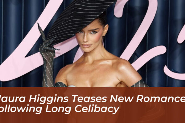maura higgins teases new romance following long celibacy YcAB