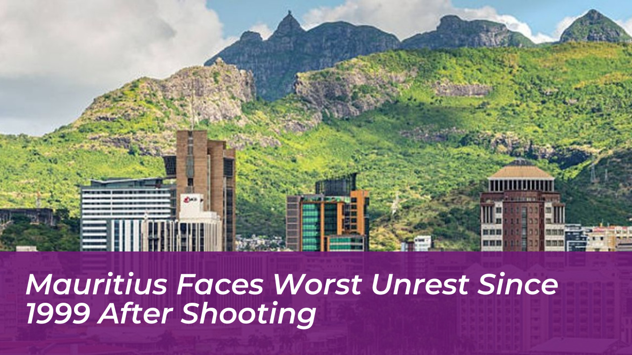 mauritius faces worst unrest since 1999 after shooting tiPA