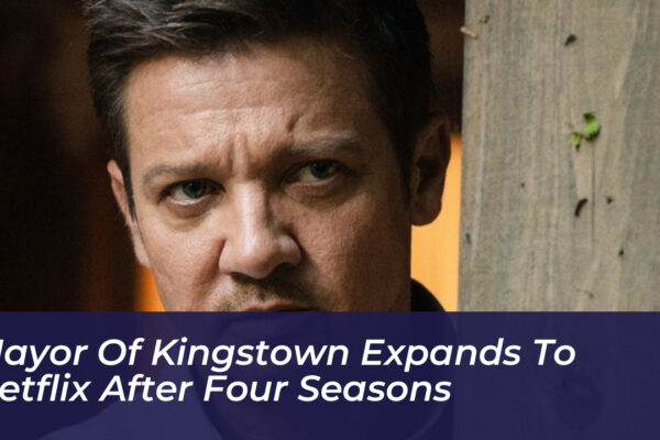 mayor of kingstown expands to netflix after four seasons gWOm