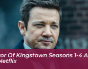 mayor of kingstown seasons 1 4 arrive on netflix g9Wx