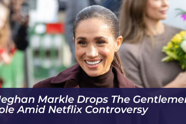 meghan markle drops the gentlemen role amid netflix controversy Uel5