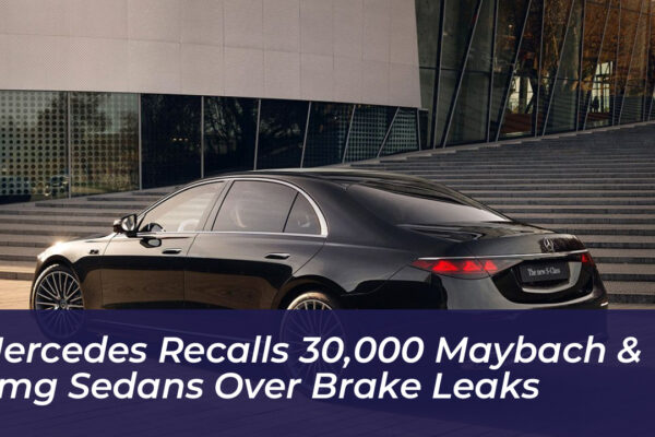 mercedes recalls 30000 maybach amg sedans over brake leaks 2cJ5