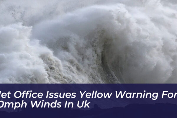 met office issues yellow warning for 70mph winds in uk 835K