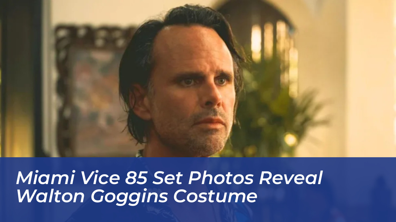 miami vice 85 set photos reveal walton goggins costume u0b7