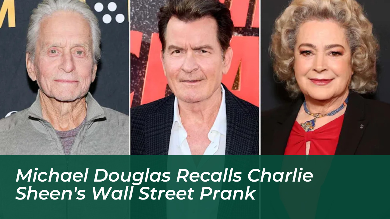 michael douglas recalls charlie sheens wall street prank Q2Aa