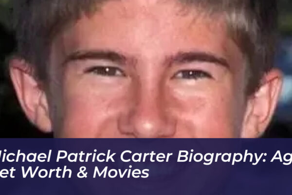 michael patrick carter biography age net worth movies ByjM