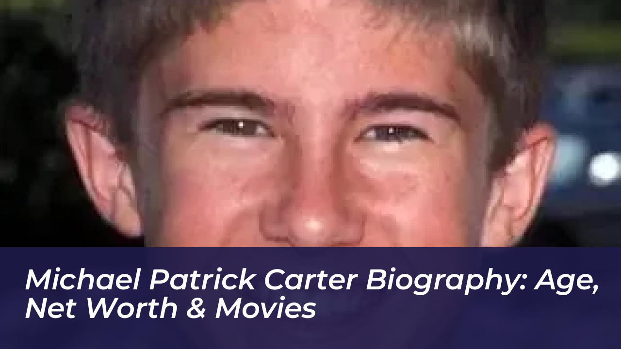 michael patrick carter biography age net worth movies ByjM