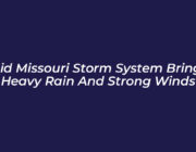 mid missouri storm system brings heavy rain and strong winds CvoY