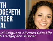 miguel salguero olivares gets life for faith hedgepeth murder CmC1