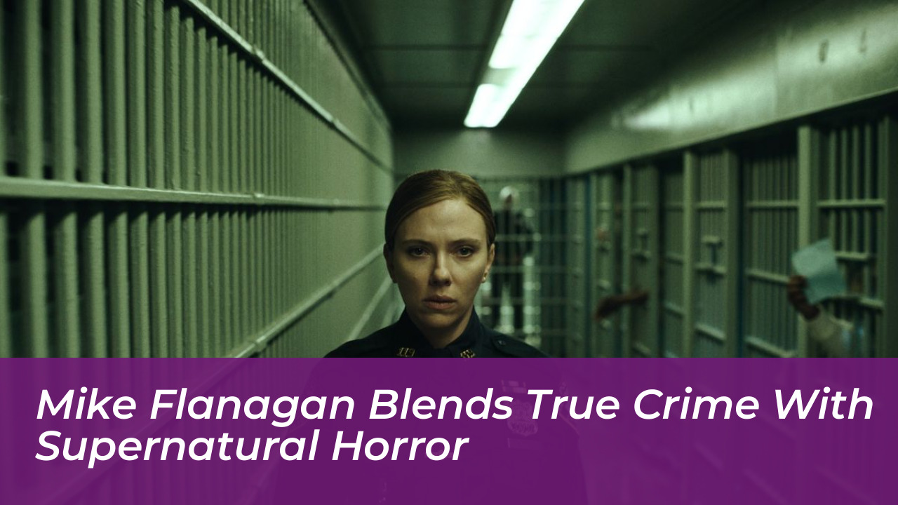 mike flanagan blends true crime with supernatural horror