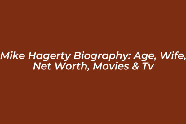 mike hagerty biography age wife net worth movies tv Xzra