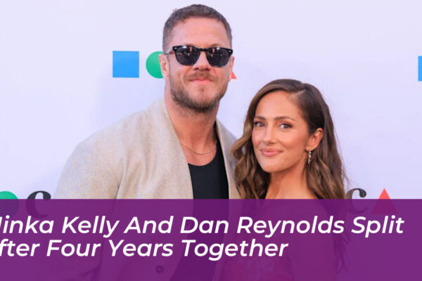 minka kelly and dan reynolds split after four years together 34Uf