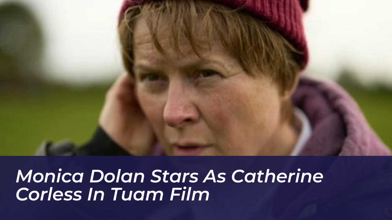 monica dolan stars as catherine corless in tuam film nCHF