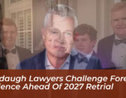 murdaugh lawyers challenge forensic evidence ahead of 2027 retrial djPD