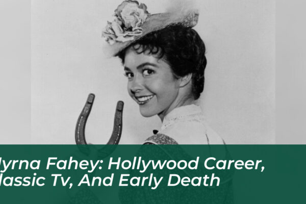 myrna fahey hollywood career classic tv and early death iMYy