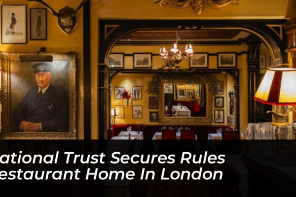 national trust secures rules restaurant home in london VYU2