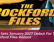 nbc sets january 2027 debut for the rockford files reboot ErSQ