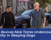 ncis revives nick torres undercover identity in sleeping dogs 99BJ