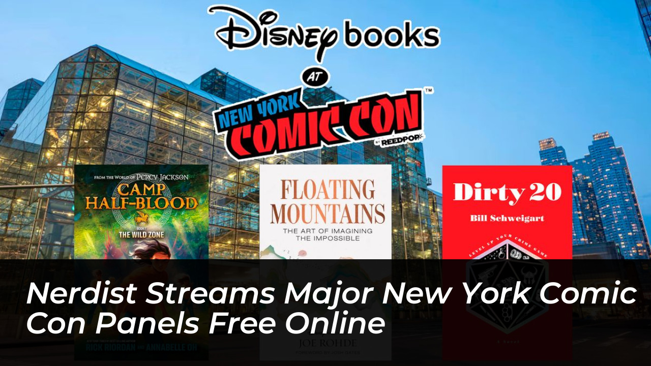 nerdist streams major new york comic con panels free online NEzW