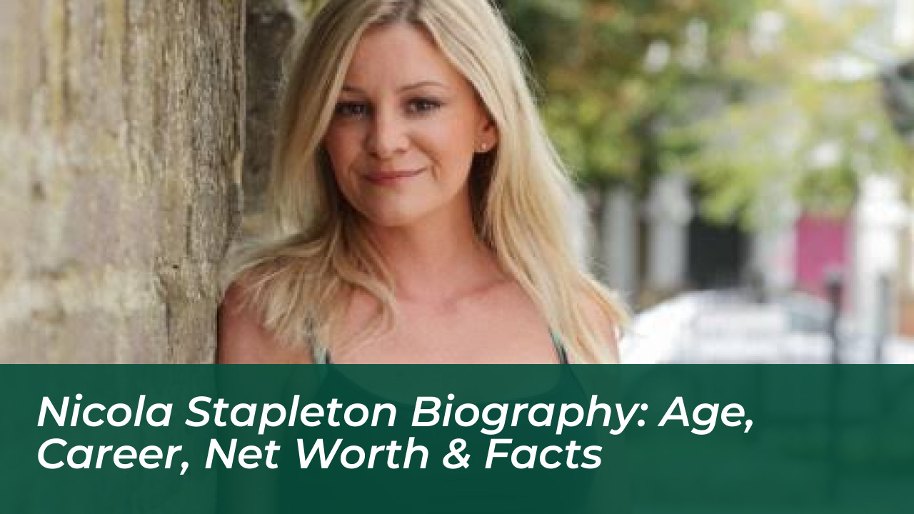 nicola stapleton biography age career net worth facts zchG