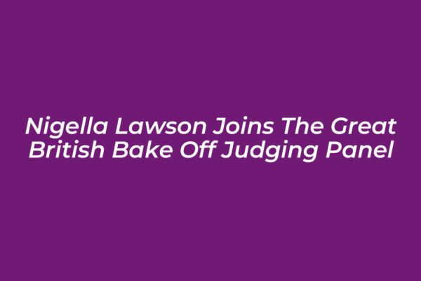 nigella lawson joins the great british bake off judging panel 8OCJ